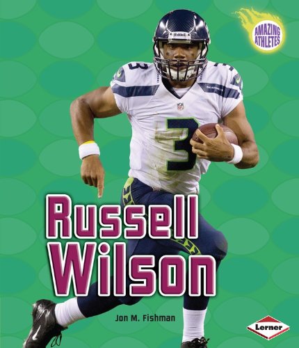 Russell Wilson by Jon M. Fishman