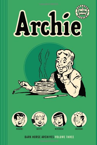Archie Archives Volume 3 (Dark Horse Archives) by Various