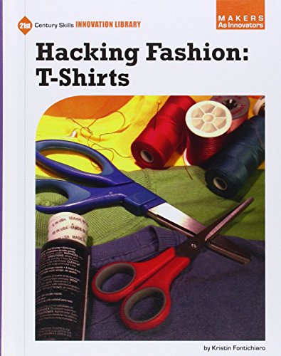 Hacking fashion. Tee shirts by Kristin Fontichiaro