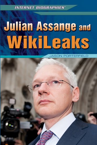 Julian Assange and Wikileaks by Jason Porterfield