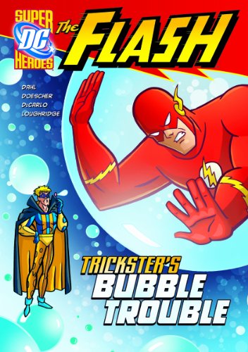 Trickster's Bubble Trouble by Michael Dahl