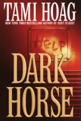 Dark Horse by Tami Hoag