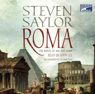 Roma: A Novel of Ancient Rome