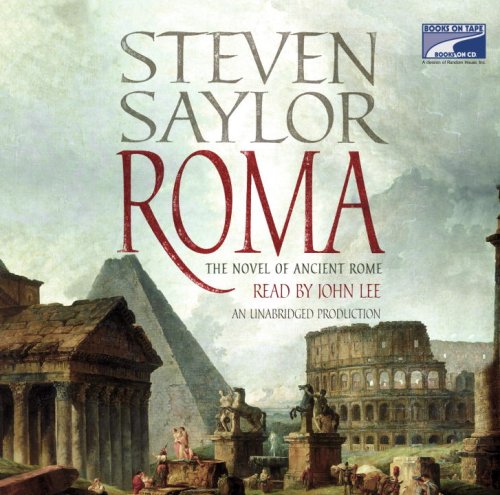 Roma: A Novel of Ancient Rome by John Lee