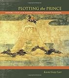 Kevin Gray Carr, "Plotting the Prince: Shotoku Cults and the Mapping of Medieval Japanese Buddhism" (U Hawaii Press, 2012)