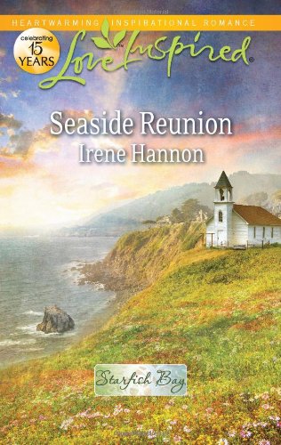 Seaside Reunion (Love Inspired) by Irene Hannon
