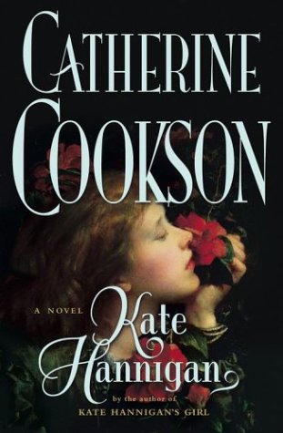 Kate Hannigan: A Novel (Cookson, Catherine) by Catherine Cookson