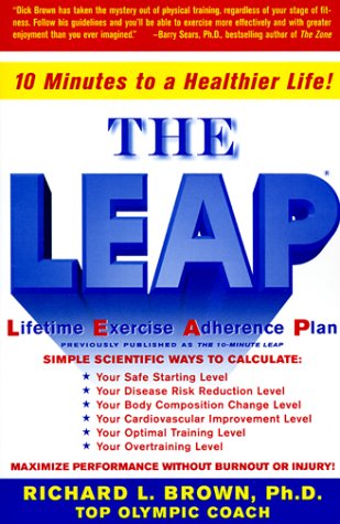 LEAP, The: Lifetime Exercise Adherence Plan by Richard L Brown