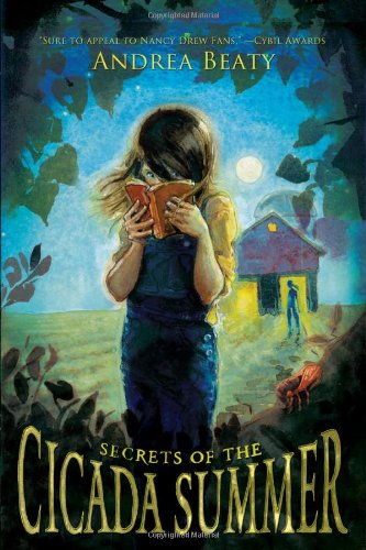 Secrets of the Cicada Summer by Andrea Beaty