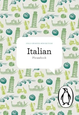 The Penguin Italian Phrasebook: Fourth Edition