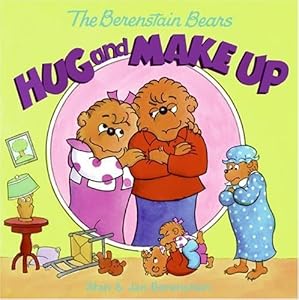 The Berenstain Bears Hug and Make Up
