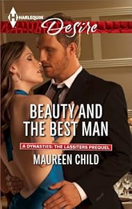 Beauty and the Best Man (Dynasties: The Lassiters)