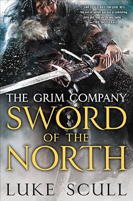 Sword of the North: The Grim Company