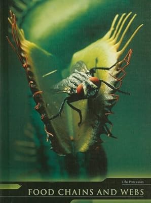 Food Chains and Webs (Life Processes)