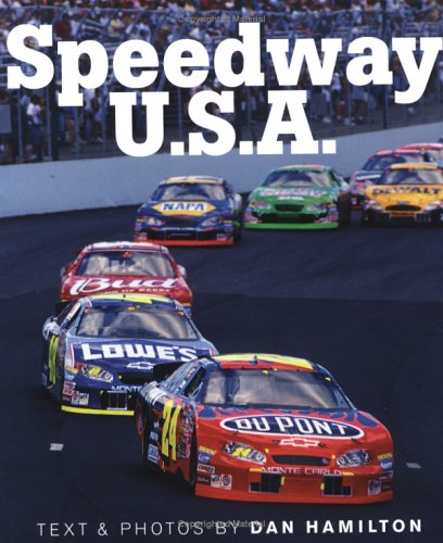 Speedway USA by Dan Hamilton
