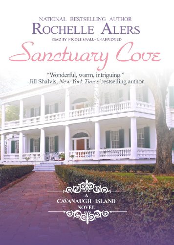 Sanctuary Cove (Cavanaugh Island series, Book 1) (Cavanaugh Island Novels) by Rochelle Alers
