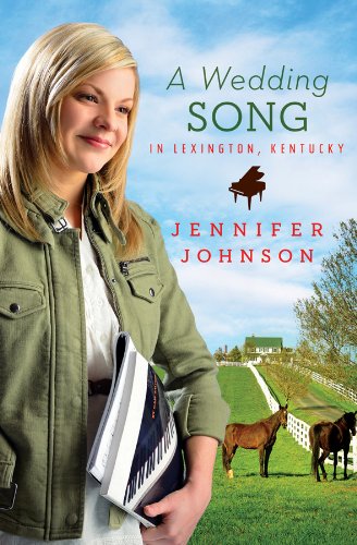 A Wedding Song in Lexington, Kentucky by Jennifer Johnson