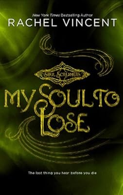 My Soul to Lose (Soul Screamers)
