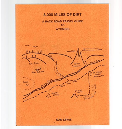 Algopix Similar Product 14 - 8000 Miles of Dirt a Back Road Travel