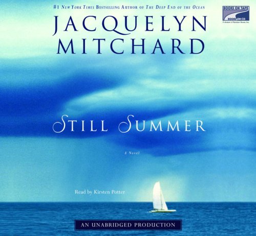 still summer by Jacquelyn Mitchard