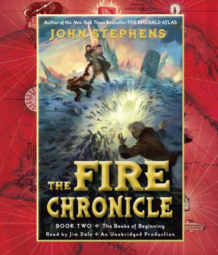 The Fire Chronicle by John Stephens