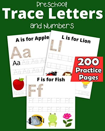 Preschool Trace Letters and Numbers 200 Practice Pages: Amazing Handwriting Practice Workbook for Preschool Kids and Toddlers by Adam Color Press