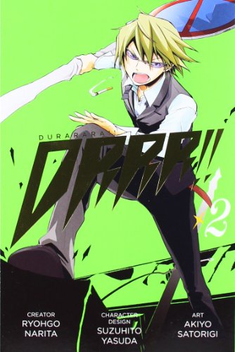 Durarara!!, Vol. 2 by Ryohgo Narita  ,