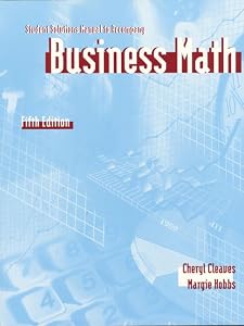 Student Solutions Manual to Accompany Business Math
