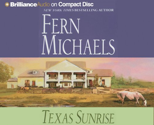 Texas Sunrise by Fern Michaels