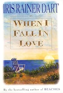 When I Fall in Love by Iris R. Dart