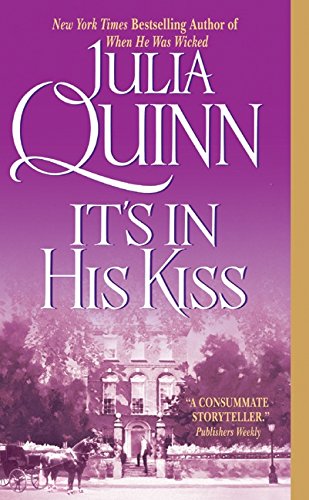 It's In His Kiss (Bridgerton Family Book 7) by Julia Quinn