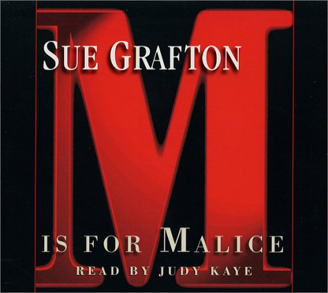 M Is For Malice (Sue Grafton) by Sue Grafton