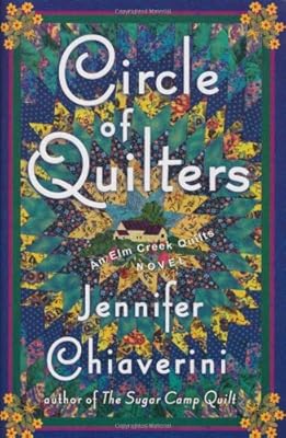 Circle of Quilters (Elm Creek Quilts Series #9)