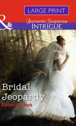Bridal Jeopardy by Rebecca York