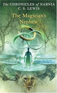 The Magician's Nephew by C. S. Lewis