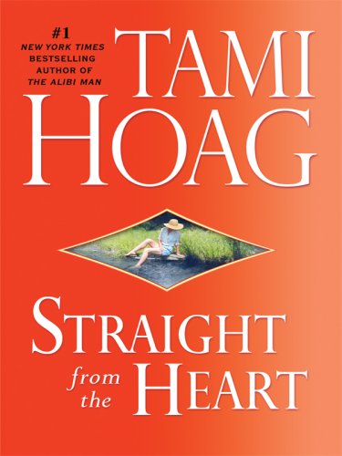 Straight from the Heart (Basic) by Tami Hoag