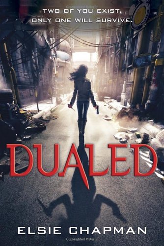 Dualed by Elsie Chapman