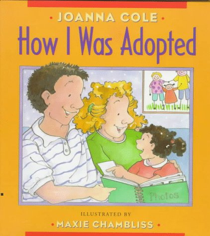 How I Was Adopted: Samantha's Story by Joanna Cole