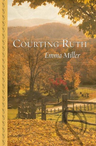 Courting Ruth by Emma Miller