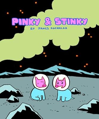 Pinky &amp; Stinky