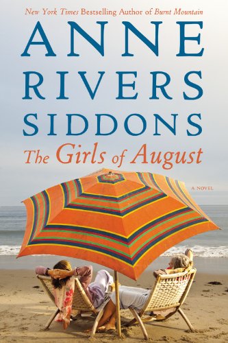 The Girls of August: Library Edition by Anne Rivers Siddons