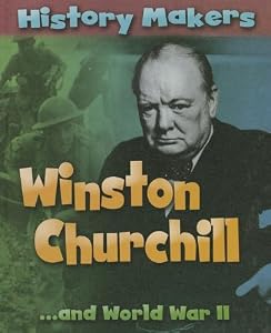 Winston Churchill: ...and World War II