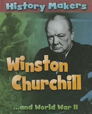 Winston Churchill: ...and World War II