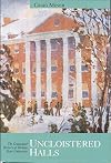 Uncloistered Halls: The Centennial History of Wichita State University