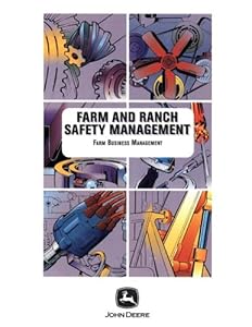 Farm And Ranch Safety Management by John Deere