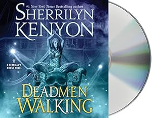 Deadmen Walking: A Deadman's Cross Novel