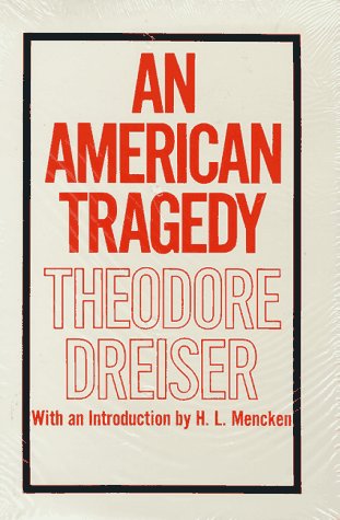 An American Tragedy by Theodore Dreiser