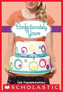 Confectionately Yours #4: Something New