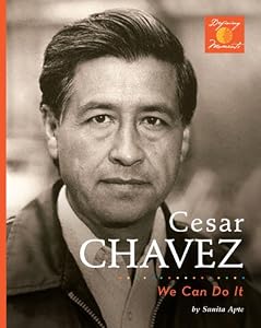 Cesar Chavez: We Can Do It! (Defining Moments (Bearport Publishing))