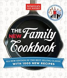 The America's Test Kitchen New Family Cookbook